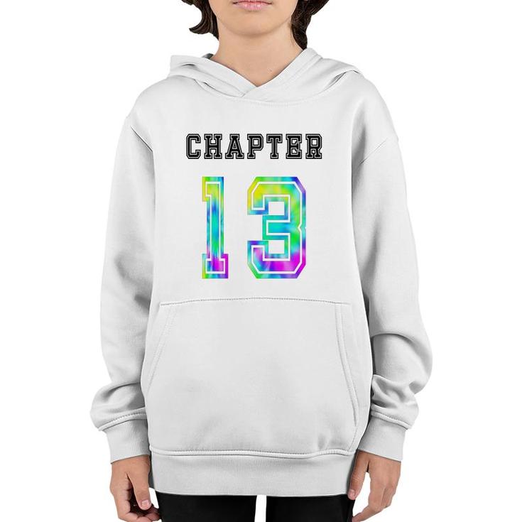 Chapter 13 Tie Dye 13Th Birthday 13 Number Youth Hoodie