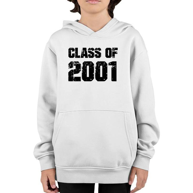 Class Of 2001 High School College Graduation Reunion Gift  Youth Hoodie