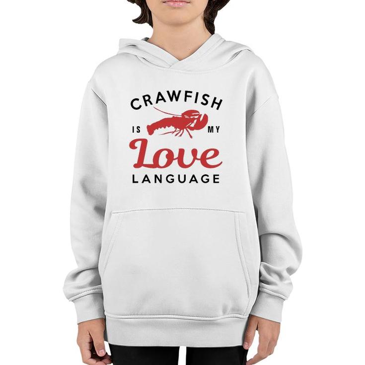 Crawfish Love Language Cajun Food Retro Gif Youth Hoodie