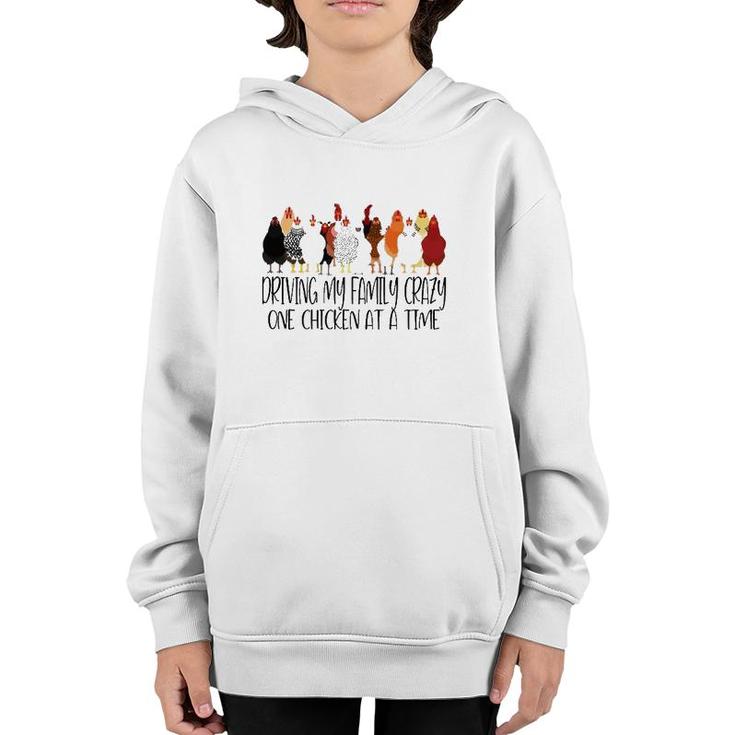 Driving My Family Crazy One Chicken At A Time Funny Youth Hoodie