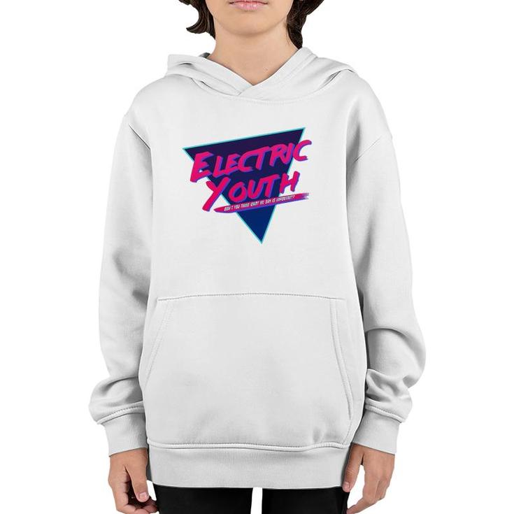 Electric Youth Retro 80S T Youth Hoodie