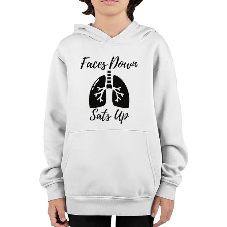 Faces To Down Sats Up Respiratory Therapist Nurse Gift Youth Hoodie