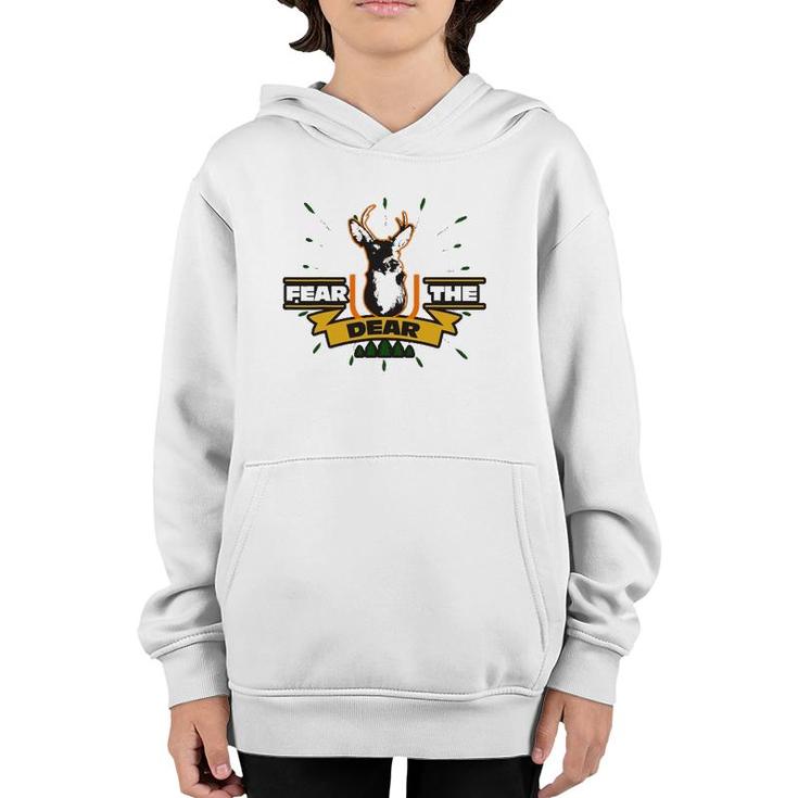Fear The Dear Deer - Sarcastic Hunting Youth Hoodie