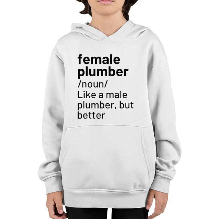 Female Plumber Definition Gift Youth Hoodie