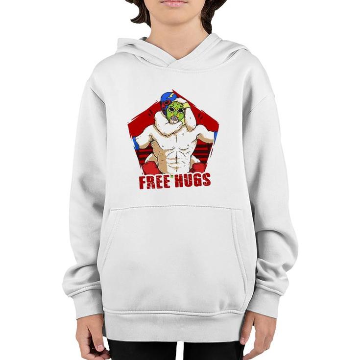 Free Hugs Funny Wrestling For Wrestling Fanatics Youth Hoodie