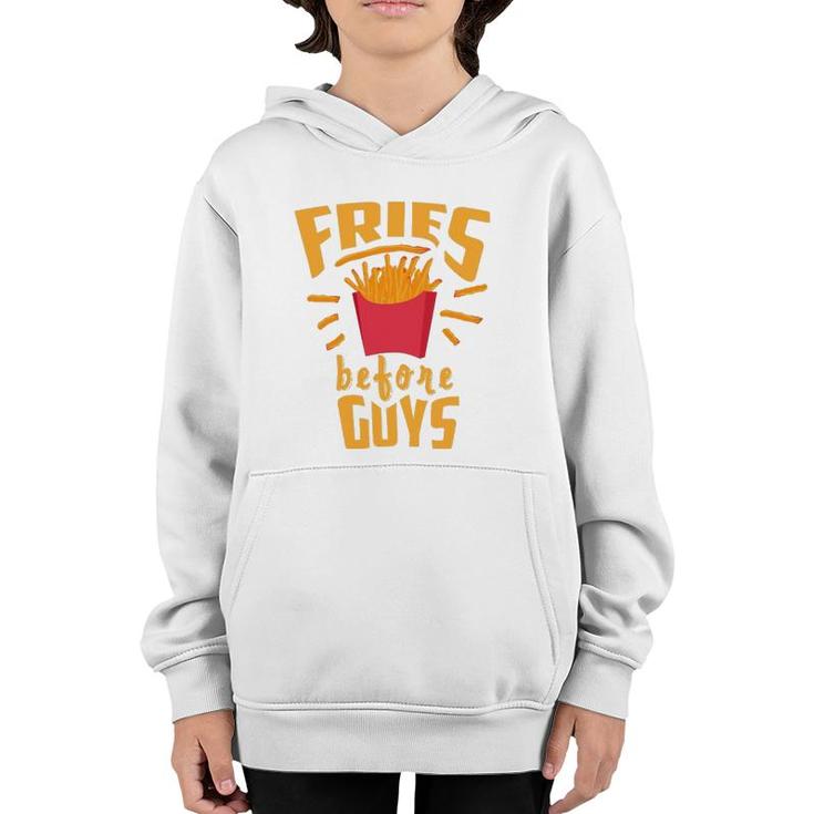 Fries Before Guys  Funny Sassy I Heart Fries Gift Youth Hoodie