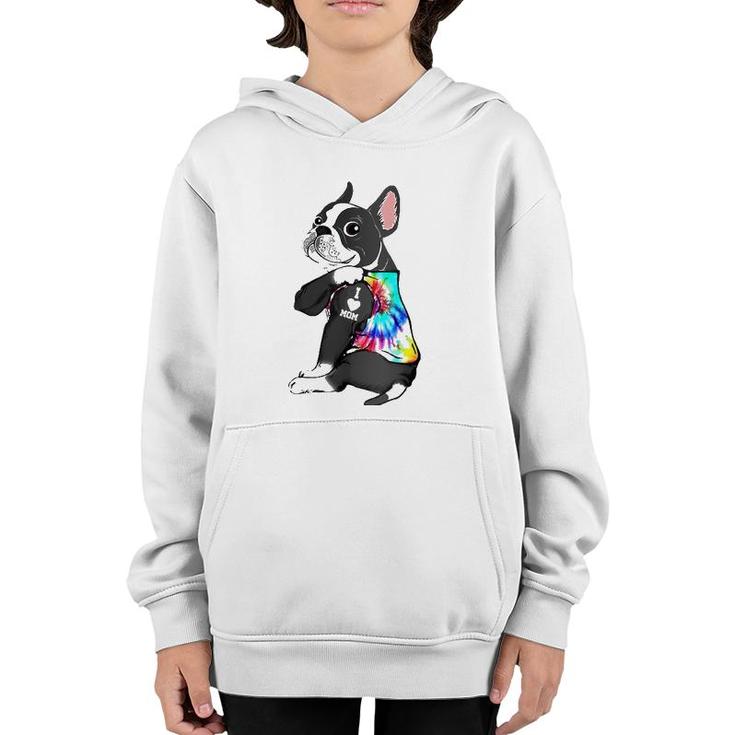 Funny Boston Terrier Dog Tattoo I Love Mom Mother's Day Gift Youth Hoodie