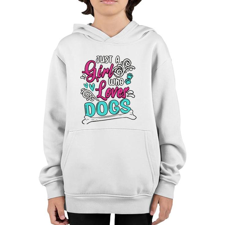 Funny Just A Girl Who Loves Dogs Dog Mom Whisperers Youth Hoodie