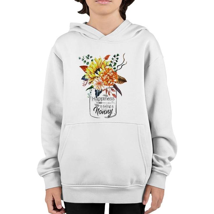 Happiness Is Being A Nonny Cute Flowers Gifts Youth Hoodie