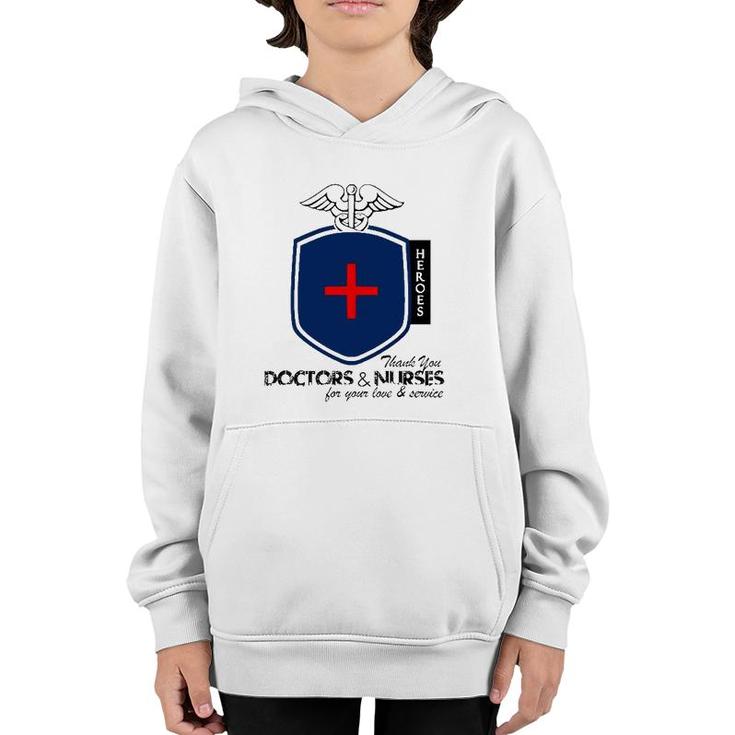 Happy Doctor's Day Our Heroes Thank You Doctors And Nurses Youth Hoodie