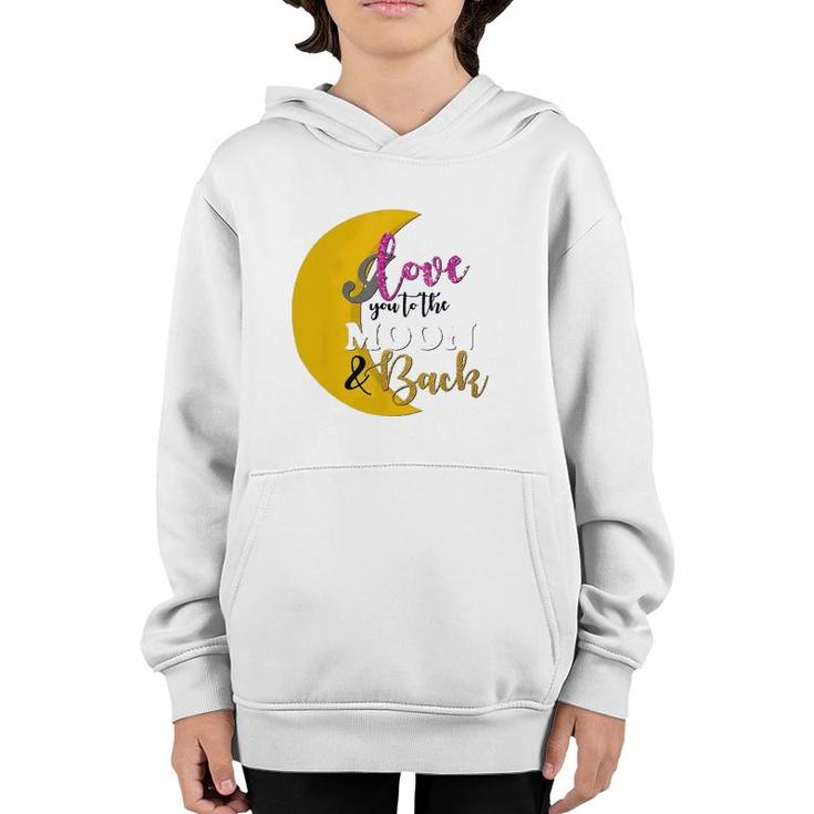 Happy Valentine's Day Moon Graphic I Love You To Moon Youth Hoodie