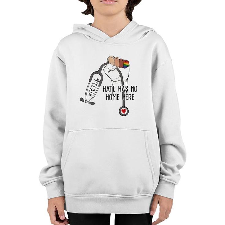 Hate Has No Home Here Patient Care Technician Pct Lgbt Youth Hoodie