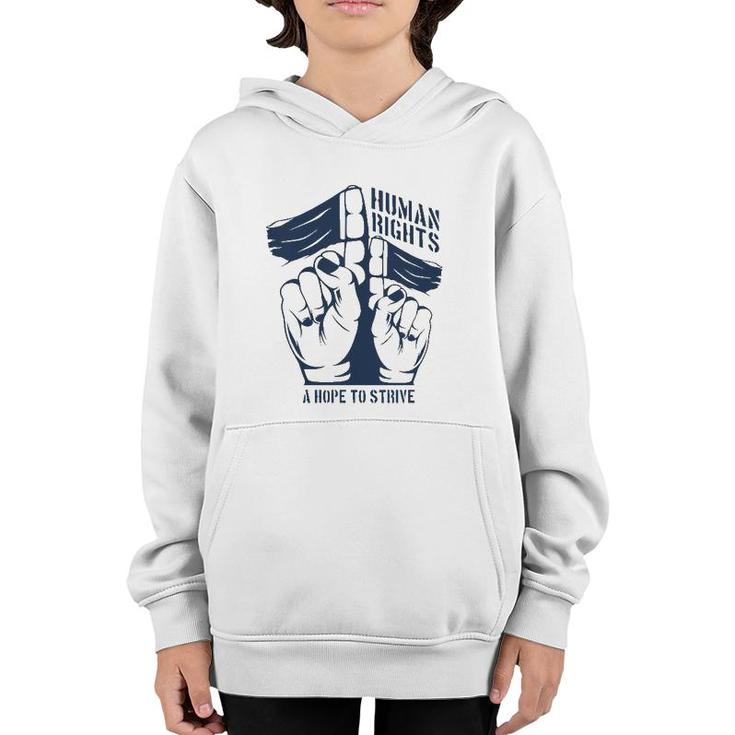 Human Rights A Hope To Strive Youth Hoodie