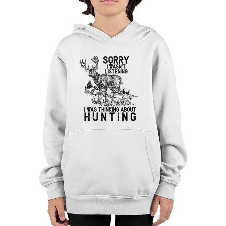Hunting - Deer Funny Quote Hunter Gift Youth Hoodie
