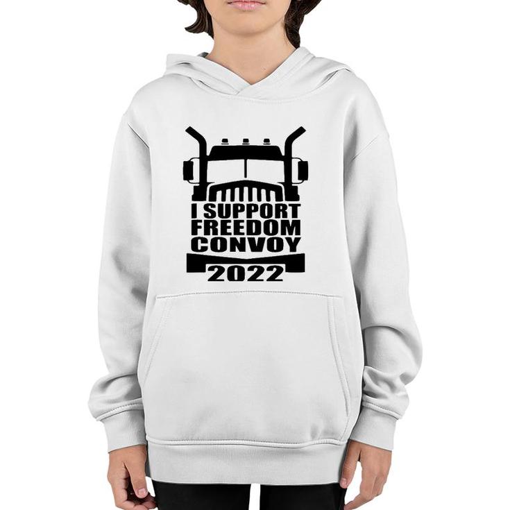 I Support Truckers Freedom Convoy 2022 Usa Canada Truckers Youth Hoodie