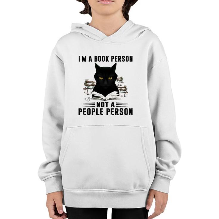 I'm A Book Person Not A People Person Books Reading Black Cat Lover Youth Hoodie