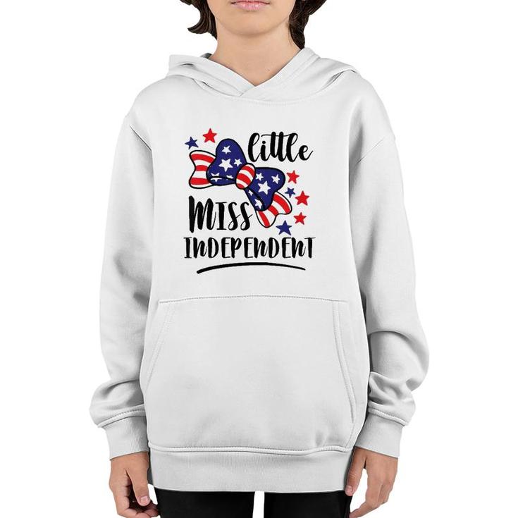 Kids Lil’ Miss Independent Patriot 4Th Of July Independence Day Youth Hoodie