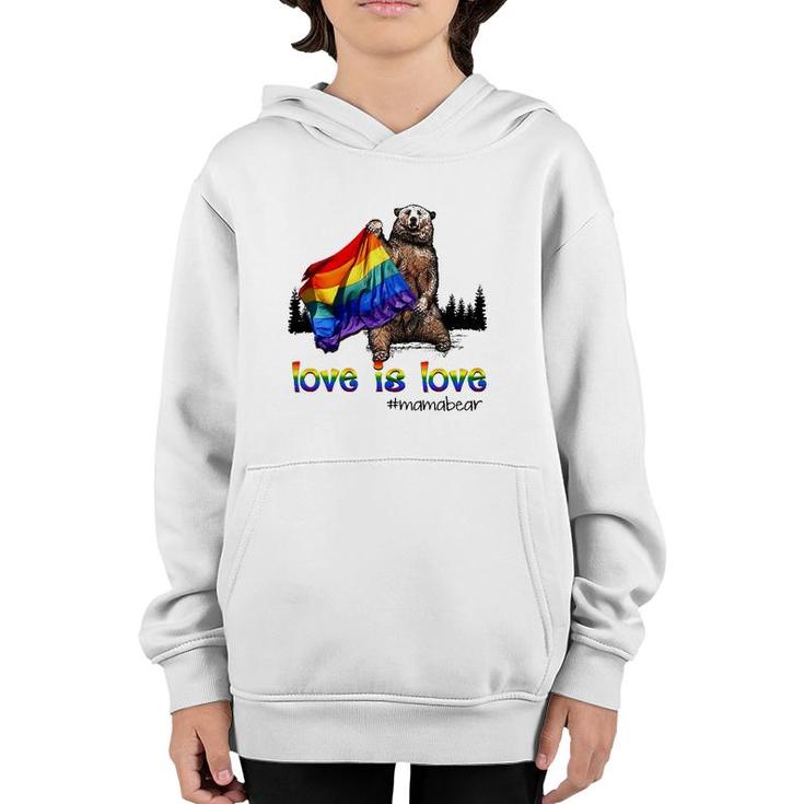 Lgbt Rainbow Flag Love Is Love Mama Bear Hashtag Youth Hoodie
