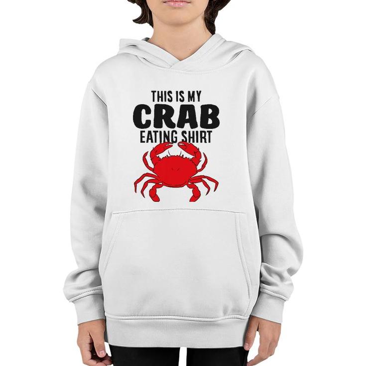 Lobster Seafood This Is My Crab Eating Youth Hoodie