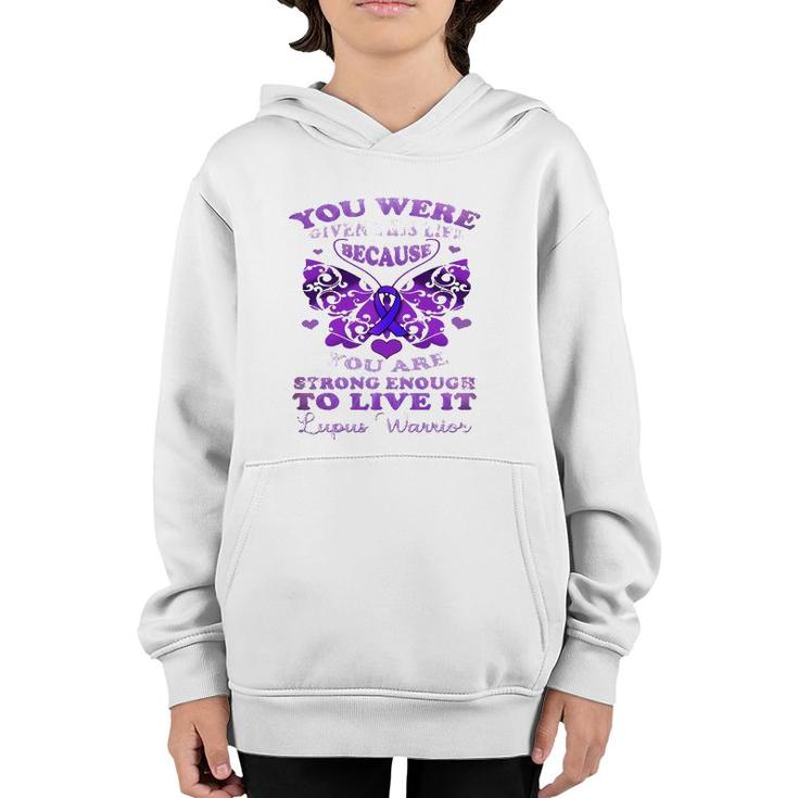 Lupus Awareness Butterfly  Because You Are Strong Women Youth Hoodie