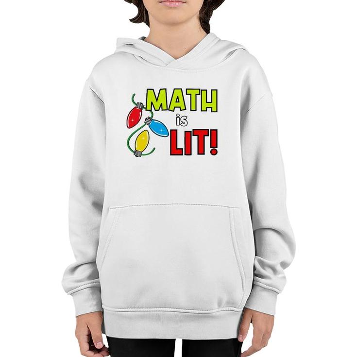 Math Is Lit Holiday Teacher Design Youth Hoodie