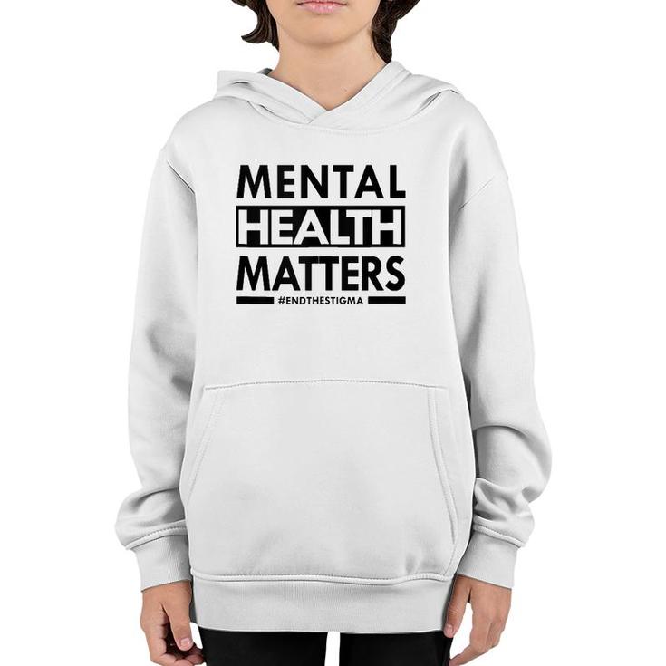 Mental Health Matters End The Stigma Awareness Design  Youth Hoodie
