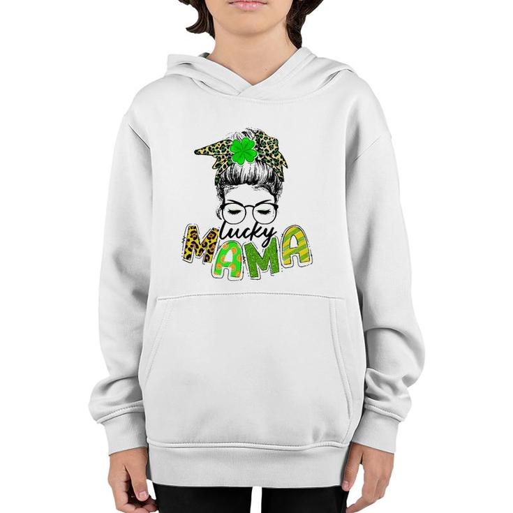Messy Hair Woman Bun Lucky Mama Matching St Patrick's Day Youth Hoodie