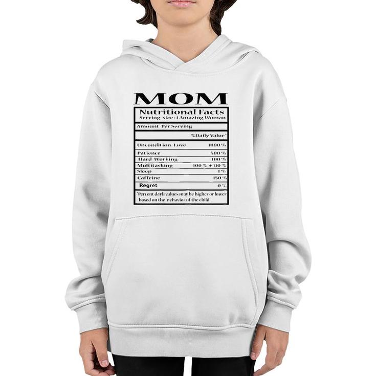 Mom Gift Funny Nutrition Facts For Mother's Day Youth Hoodie