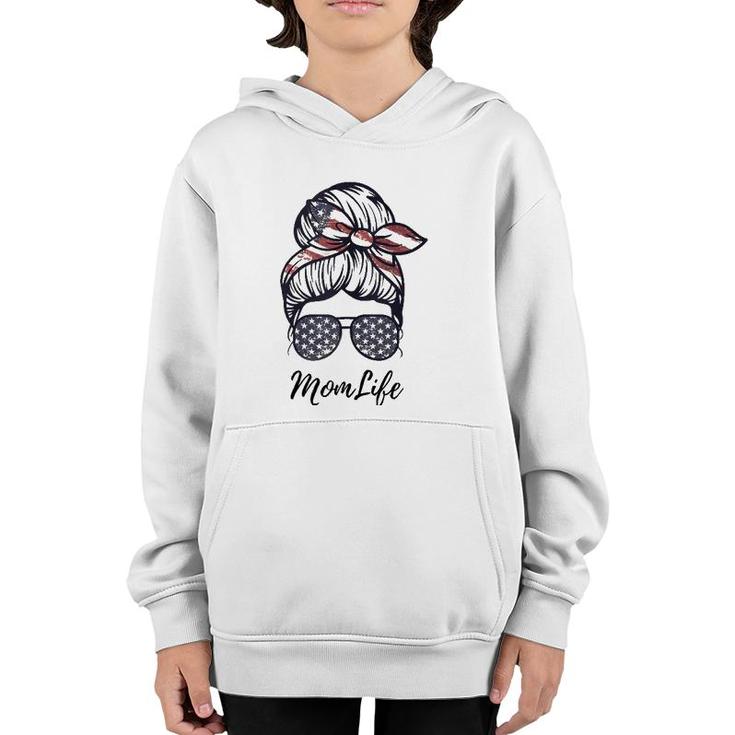 Mom Life Messy Bun American Flag 4Th Of July Mother's Day  Youth Hoodie