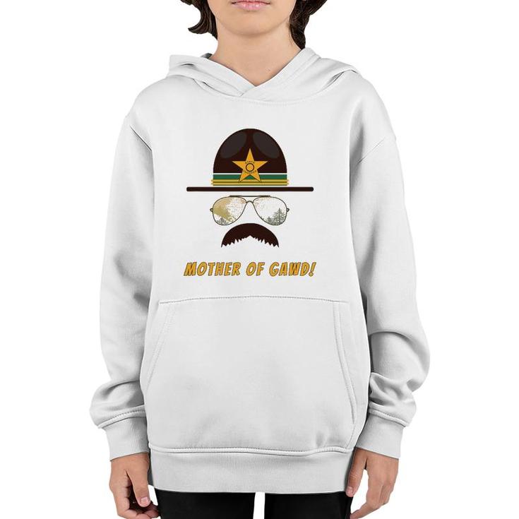 Mother Of Gawd Super Funny Trooper Shenanigans Youth Hoodie
