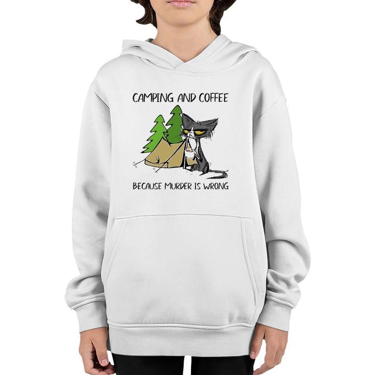 Mother's Day Camping And Coffee Because Murder Is Wrong Fun Youth Hoodie