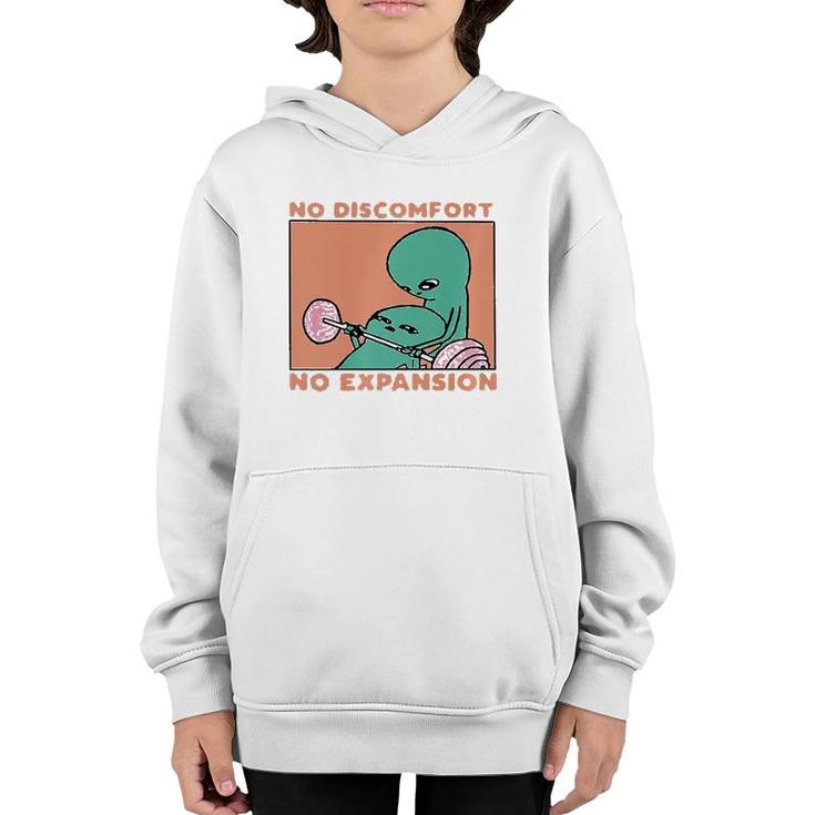 No Discomfort No Expansion Funny Training  Youth Hoodie