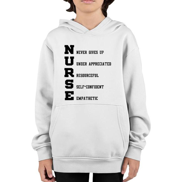 Nurse Gift - Nurse Never Gives Up Under Appreciated Youth Hoodie