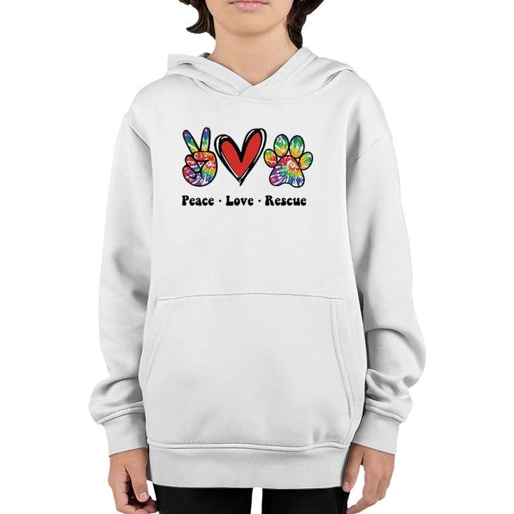Peace Love And Rescue Peace Sign Heart Paw Print Cat And Dog Youth Hoodie