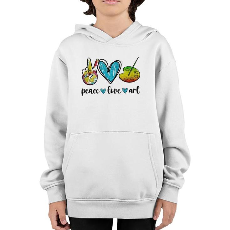 Peace Love Art Painting Palette Funny Art Gifts For Teacher Youth Hoodie