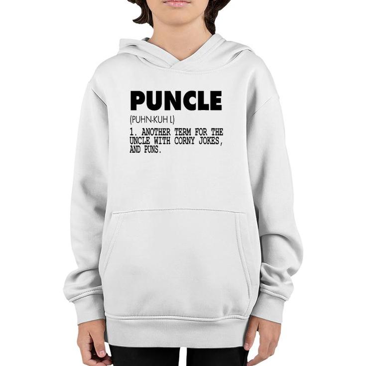 Puncle For The Uncle That Is Funnygift Youth Hoodie