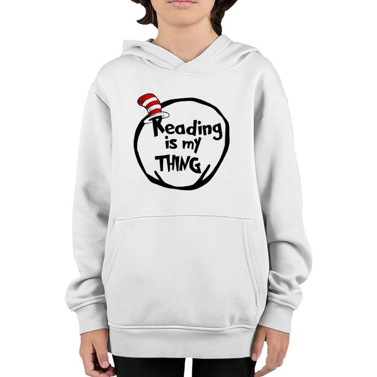 Reading Is My Thing Funny Bookworm Reading Lover Gift Youth Hoodie