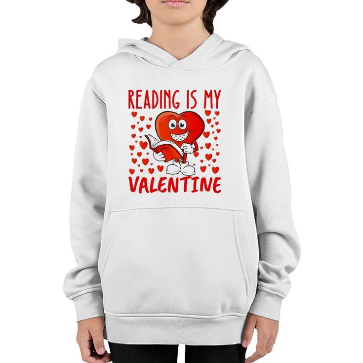 Reading Is My Valentine Heart Shape Read Book Valentine's Day Youth Hoodie