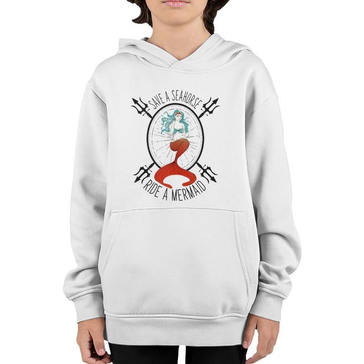 Save A Seahorse Ride A Mermaid - Funny Beach Vacation  Youth Hoodie