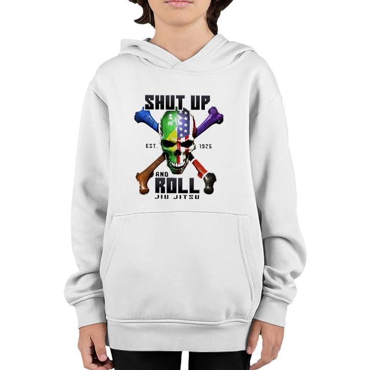 Skull Shut Up And Roll Jiu Jitsu Est 1926 Ver2 Youth Hoodie