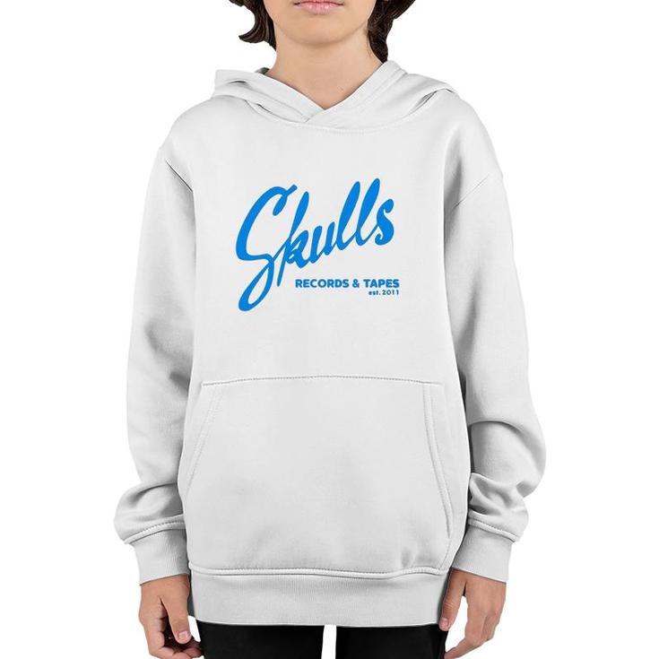 Skulls Records And Tapes Est 2011 Gift Youth Hoodie