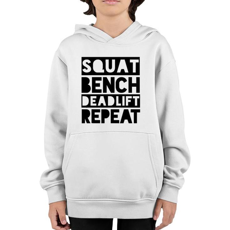 Squat Bench Deadlift Repeat Weight Lifting Gym Youth Hoodie