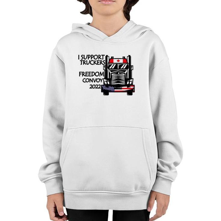 Support Canadian Truckers Freedom Convoy 2022 Usa & Canada Youth Hoodie