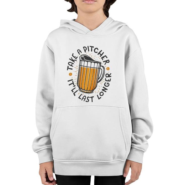 Take A Pitcher It'll Last Longer Youth Hoodie