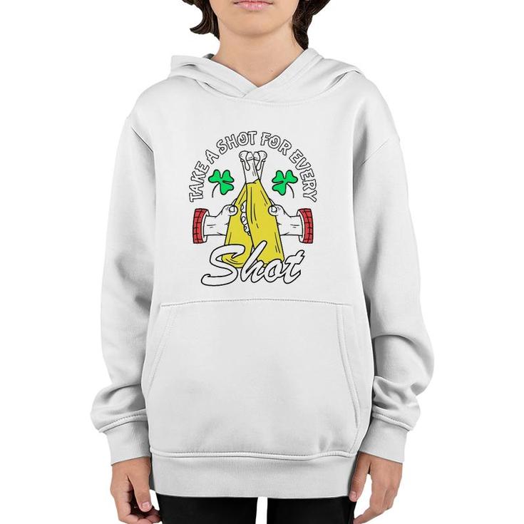 Take A Shot For Every Shot Youth Hoodie