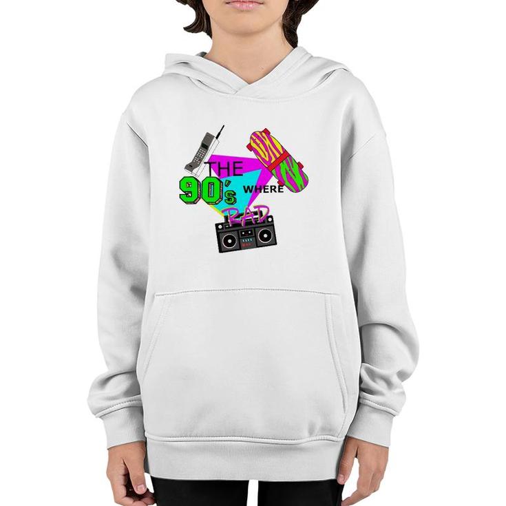 The 90'S Where Rad Vintage Youth Hoodie