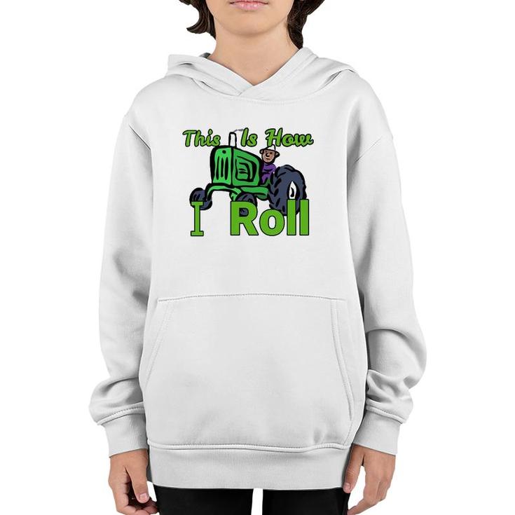 This Is How I Roll Riding Lawn Mower Design Youth Hoodie