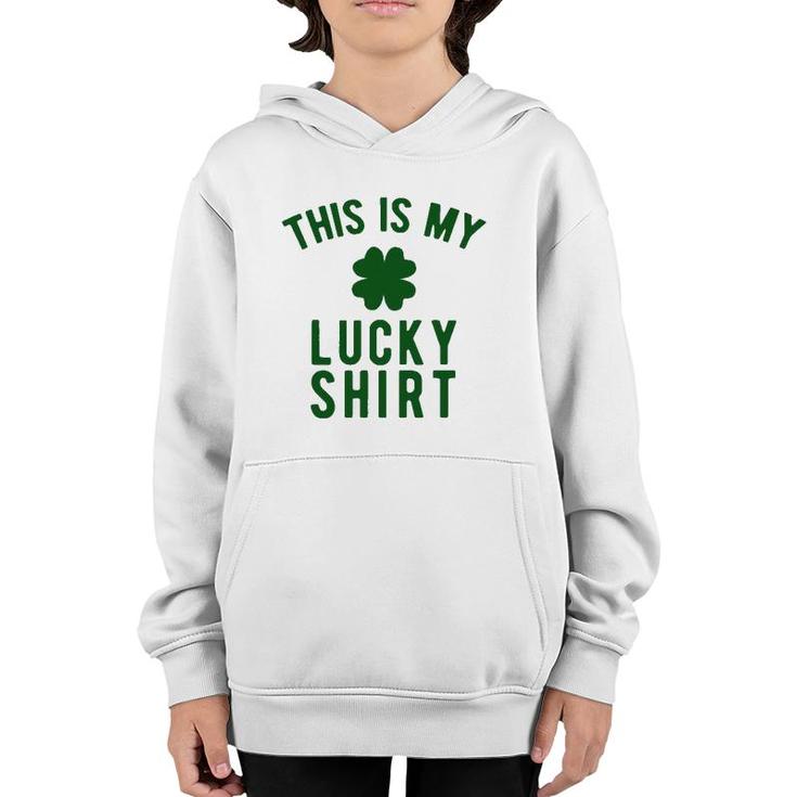 This Is My Lucky  St Paddy's Day Youth Hoodie