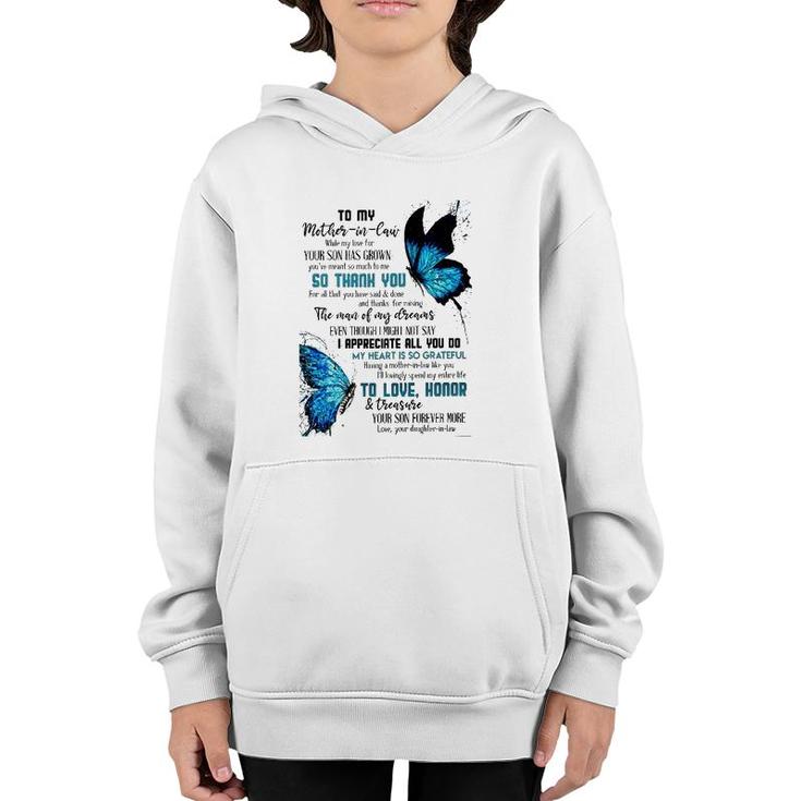 To My Mother-In-Law While My Love For Your Son Has Grown You've Meant So Much Youth Hoodie