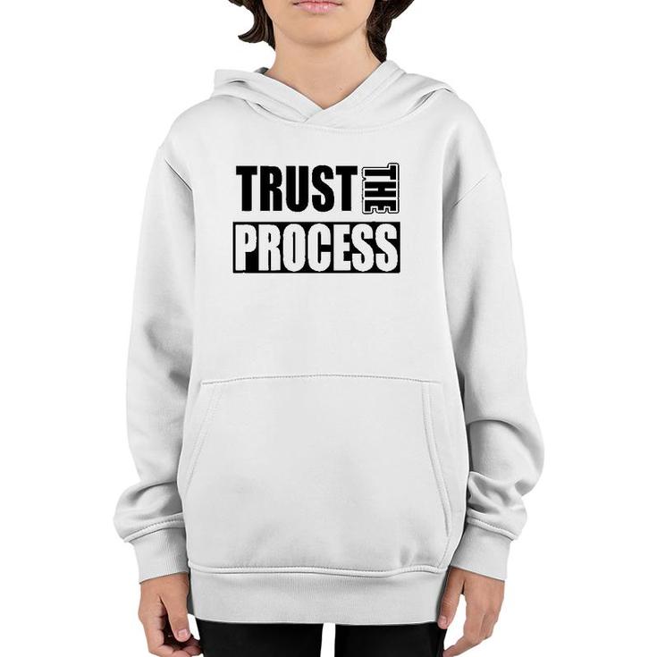 Trust The Process C604 Gym Workout Fitness Youth Hoodie